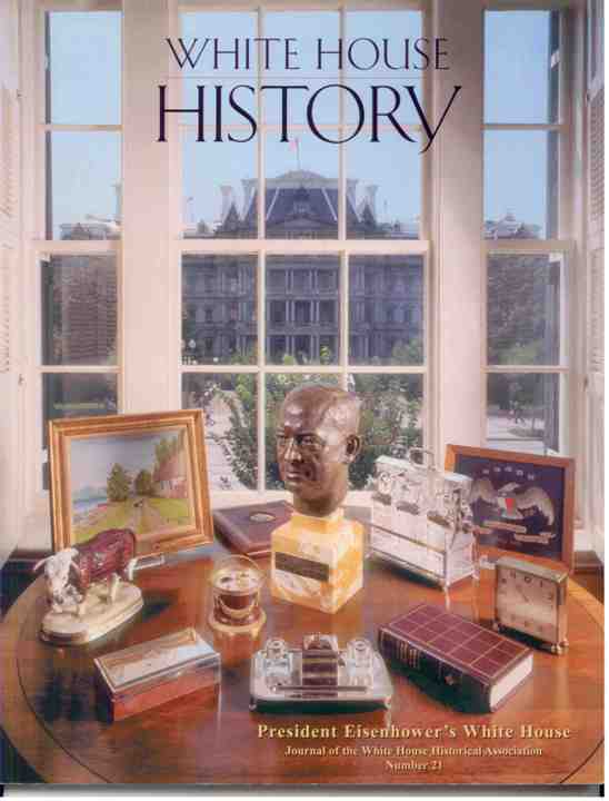 White House History Magazine: Eisenhower White House