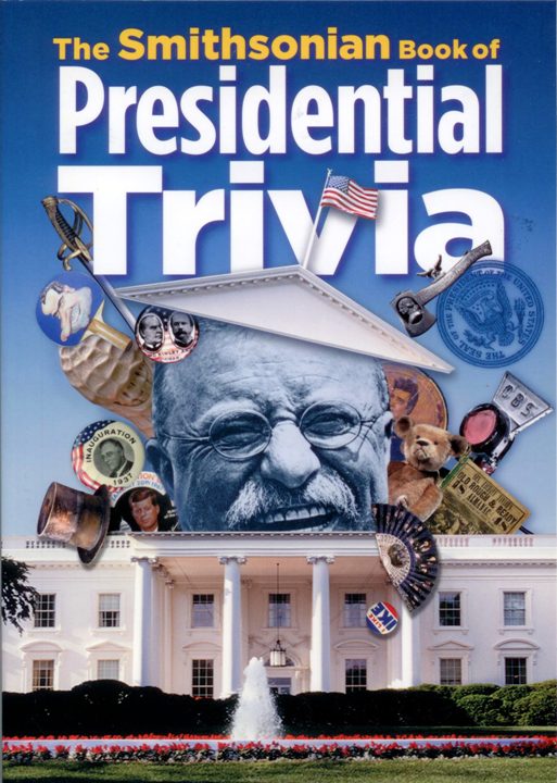 Presidential Trivia, Smithsonian