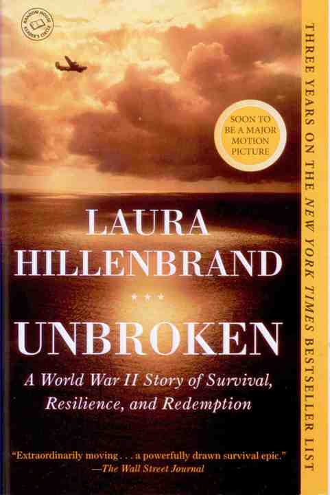 Unbroken: A WWII Story of Survival, Resilence & Redemption-PB-978-0812974492