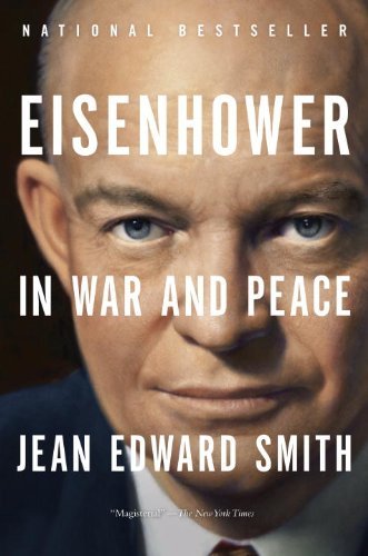 Eisenhower in War & Peace