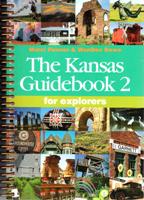 Kansas Guidebook 2 For Explorers