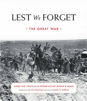 Lest We Forget: The Great War