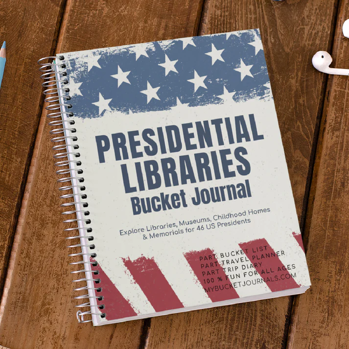 Presidential Libraries Bucket Journal