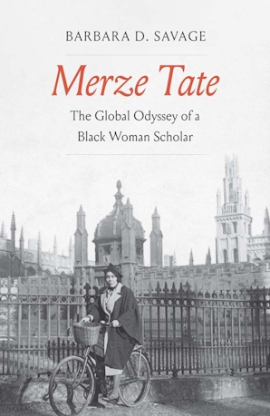 Merze Tate: The Global Odyssey of a Black Woman Scholar (Autographed)