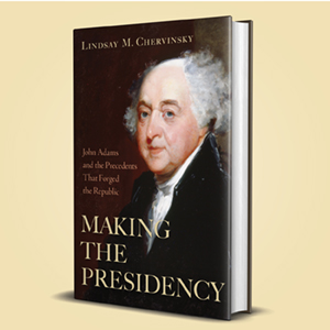 Making the Presidency