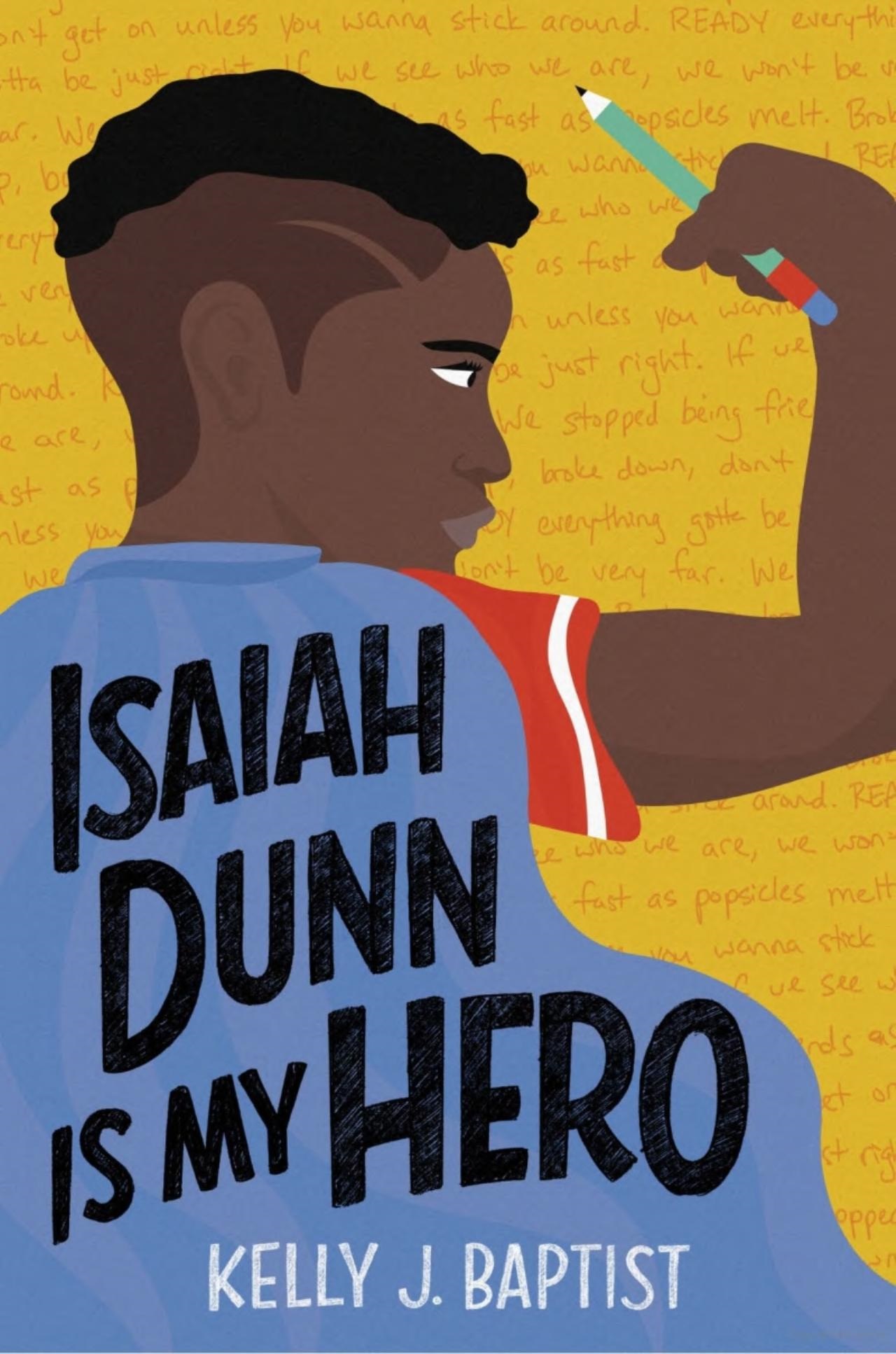 Bk: Isaiah Dunn is My Hero