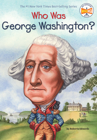 Book: Who Was George Washington?