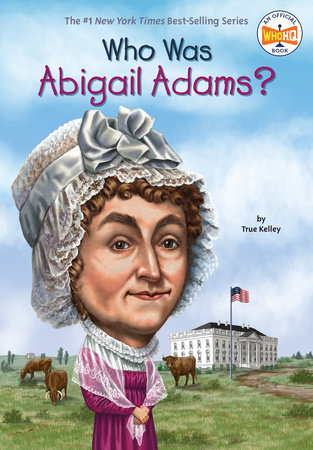 Book: Who was Abigail Adams?