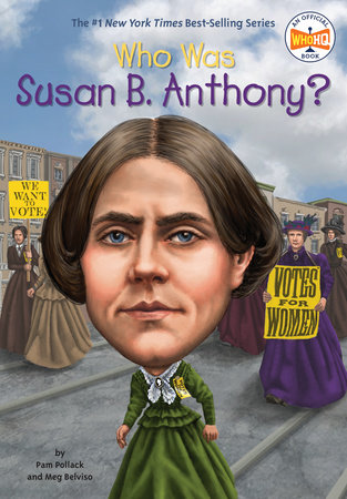 Book: Who was Susan B. Anthony?