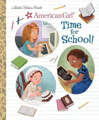 American Girl Time for School