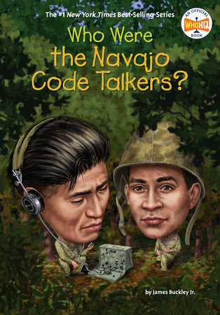 Book: Who were the Navajo Code Talkers?