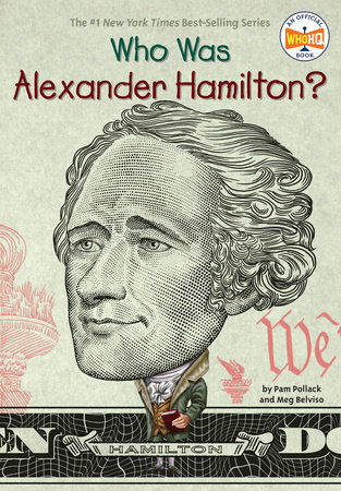 Book: Who was Alexander Hamilton?