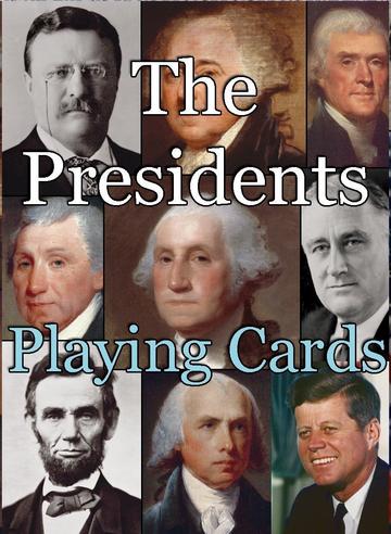 The Presidents Playing Cards