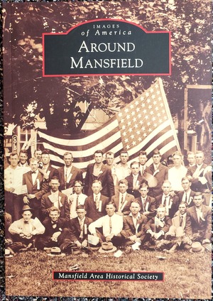 Images of America- Around Mansfield