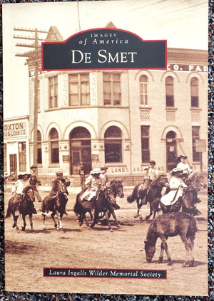 Images of America - De Smet