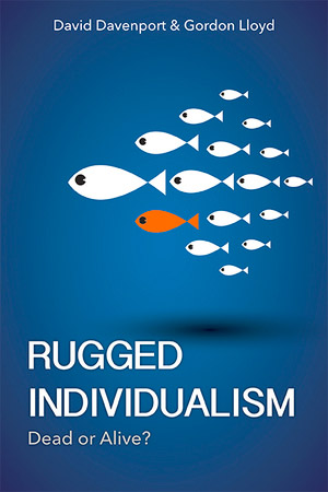 Rugged Individualism Dead or Alive?