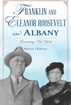 Franklin and Eleanor Roosevelt in Albany