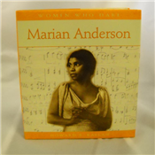 Women Who Dare - Marian Anderson