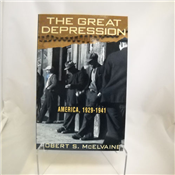 The Great Depression - America, 1929-1941