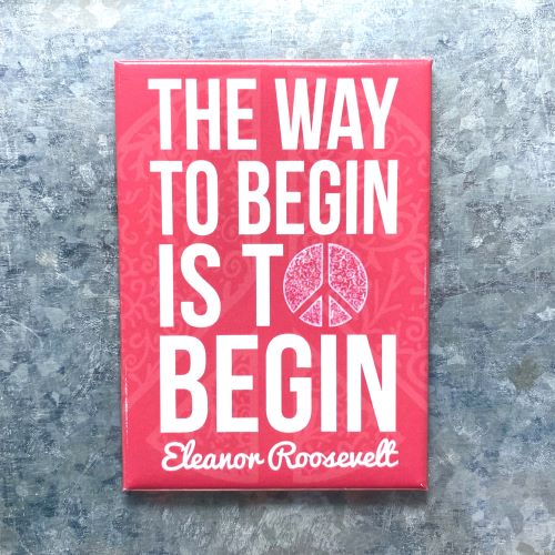 ER Pink Begin Quote Magnet