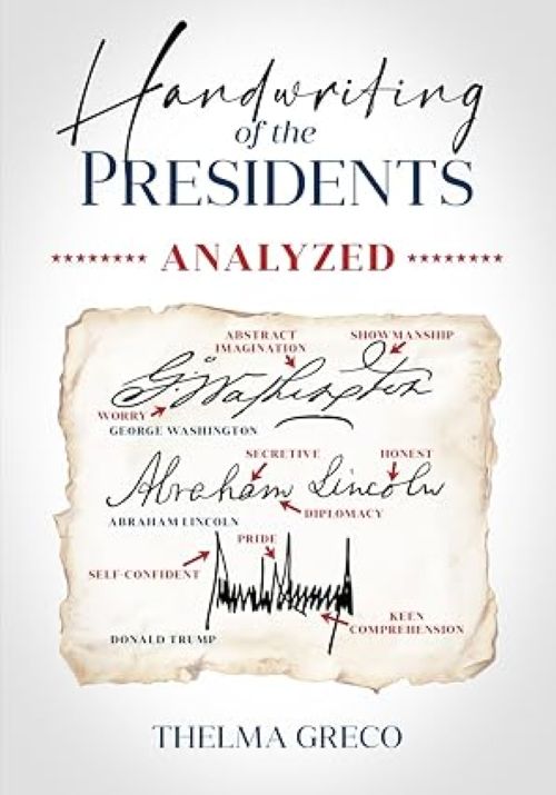 Handwriting of the Presidents, Analyzed