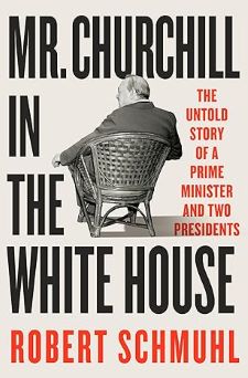 Mr. Churchill in the White House