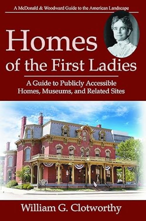 Homes of the First Ladies