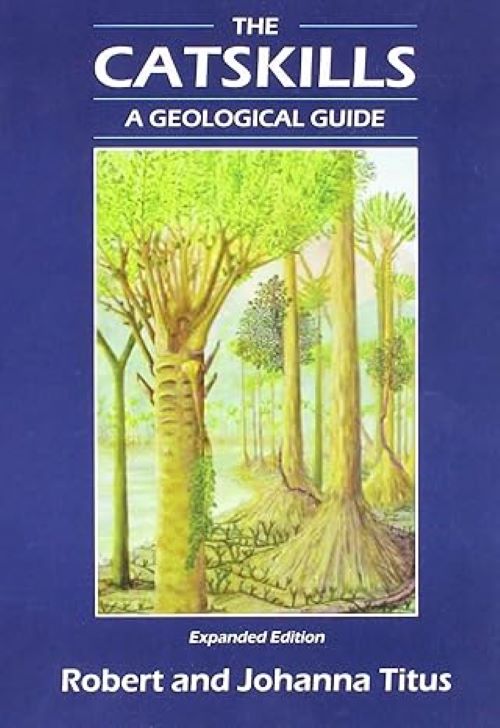 The Catskills A Geological Guide