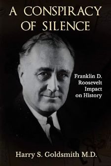Conspiracy of Silence: FDR Impact on History