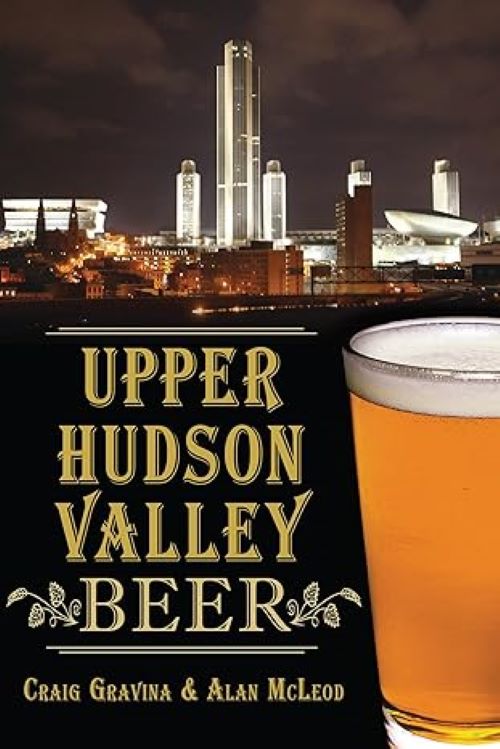 Upper Hudson Valley Beer