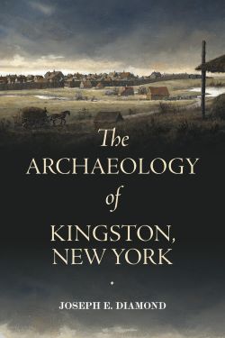 Archaeology of Kingston NY