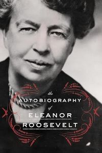 Eleanor Roosevelt Autobiography