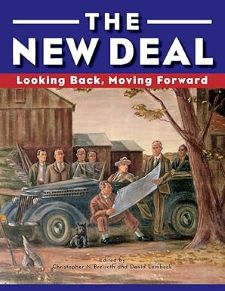The New Deal: Looking Back, Moving Forward