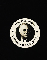 FOR PRESIDENT FRANKLIN D.ROOSEVELT Campaign Button