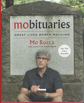 Mobituraries:Great Lives Worth Reliving