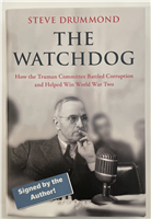 The Watchdog: How the Truman Committee Battled Corruption (HC)
