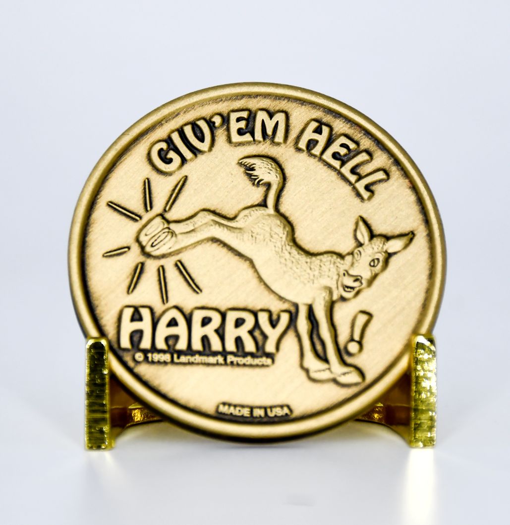 Give 'Em Hell Challange Coin