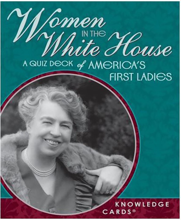 Women in the White House: Knowledge Cards